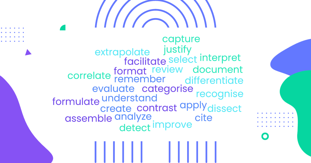 Kit de survie de l’enseignant : Plus de 200 verbes de la taxonomie de Bloom pour améliorer les objectifs d’apprentissage
