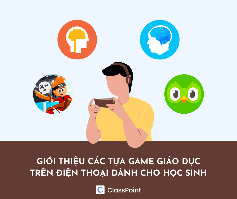 4 tựa game giáo dục trên di động dành cho học sinh