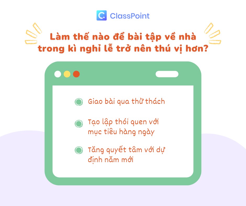 “Nghỉ lễ nhưng không làm biếng”: Làm thế nào để bài tập Tết trở nên thú vị hơn?