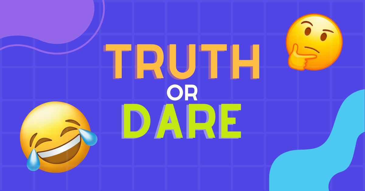 90+ Truth or Dare Questions for Kids to Unleash Laughter in the Classroom