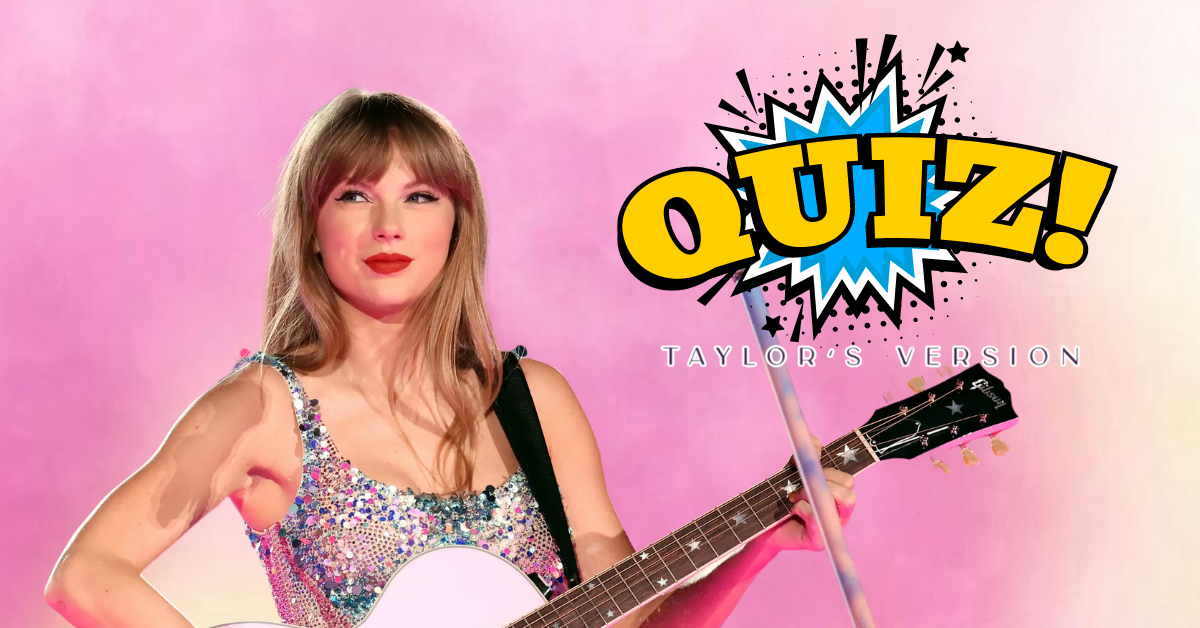 Are You A True-Blue Swiftie: 2025 Taylor Swift Quiz and Answers (From All 11 Eras!)