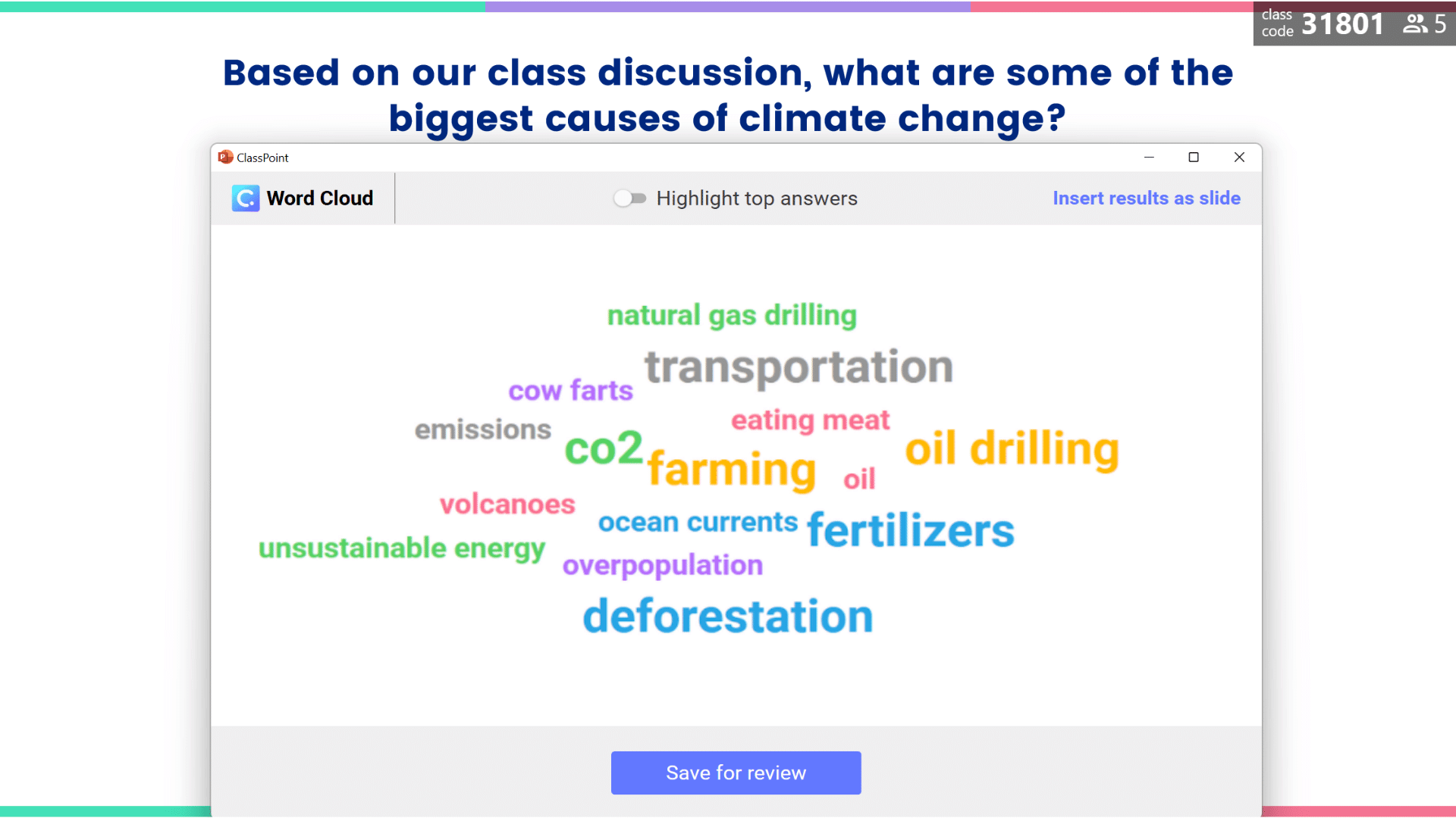 أنشطة سحابة الكلمات: ما هي بعض أسباب تغير المناخ؟