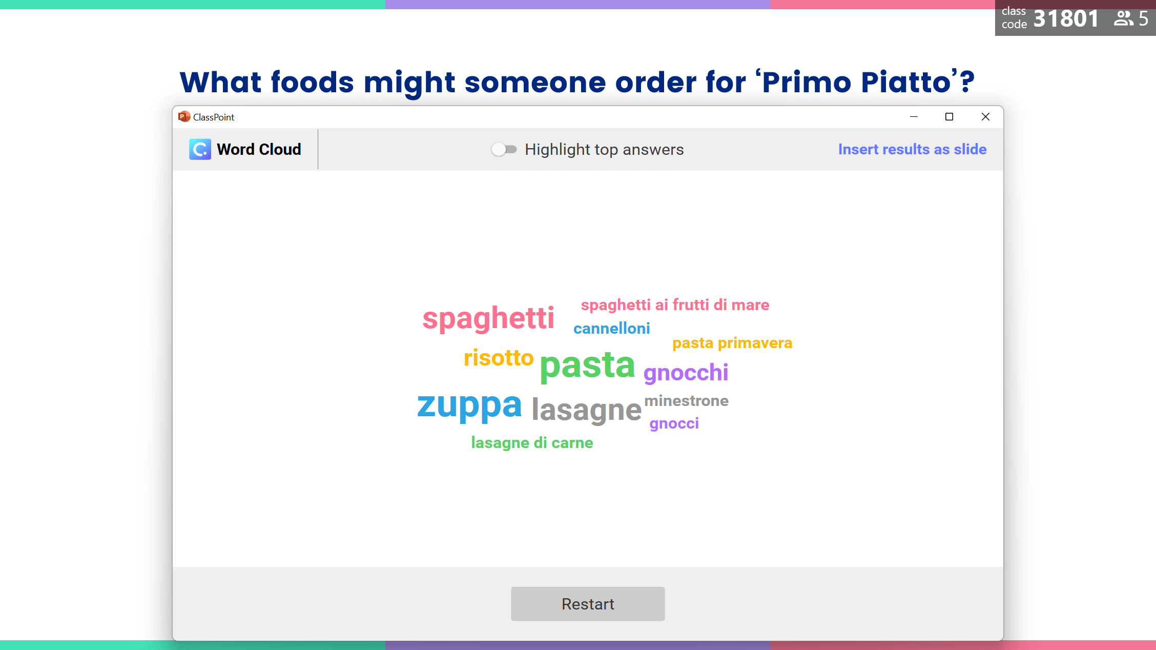 Word Cloud activities: What are Primo Piatto italian foods?