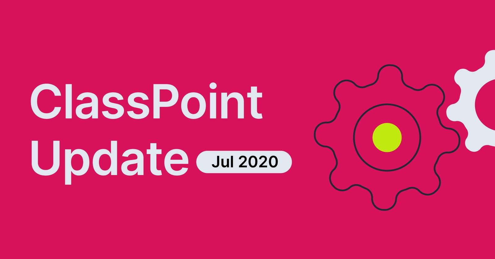 การอัปเดต ClassPoint: บันทึกประจำรุ่นเดือนกรกฎาคม 2020